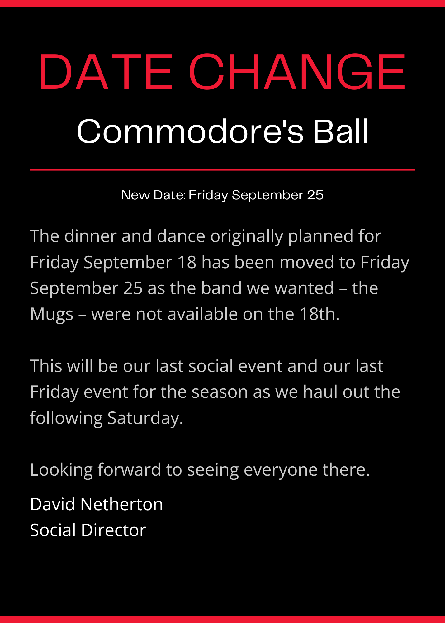 Commodores Ball – Date Changed